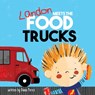 Landon Meets the Food Trucks - Diana Perez - 9781949522228