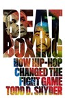Beatboxing - Todd D. Snyder - 9781949590395