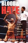 Blood & Hate - Dave Wedge - 9781949590838