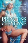 Princess Cheyenne - Lucy Wightman - 9781949590876