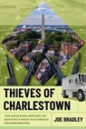 Thieves of Charlestown - Joe Bradley - 9781949590906