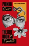The Red Book of Farewells - Pirkko Saisio - 9781949641462
