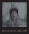 Ojeda, M: Through the Night Like a Snake - Mónica Ojeda ; Tomás Downey ; Camila Sosa Villada ; Julián Isaza - 9781949641578