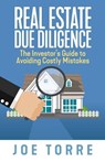 Real Estate Due Diligence - Joe Torre - 9781949642643