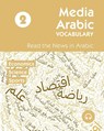 Media Arabic Vocabulary 2 - Ahmad Al-Masri ; Matthew Aldrich - 9781949650983