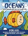 Oceans Coloring and Activity Book for Kids - Blue Wave Press - 9781949651348