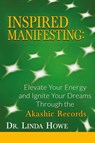 Inspired Manifesting - Dr Howe - 9781949661385