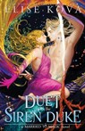 A Duet with the Siren Duke - Elise Kova - 9781949694574