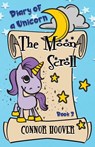 The Moon Scroll - Connor Hoover - 9781949717204
