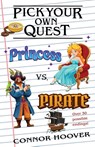 Pick Your Own Quest - Connor Hoover - 9781949717440