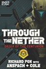 Through the Nether: A Galaxy's Edge Stand Alone Novel - Jason Anspach - 9781949731194