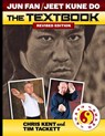JUN FAN JEET KUNE DO THE TEXTBOOK - Chris Kent ; Tim Tackett - 9781949753905