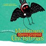 Mothman's Merry Cryptid Christmas - Andrew Shaffer - 9781949769531