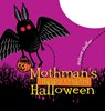 Mothman's Happy Cryptid Halloween - Andrew Shaffer - 9781949769609