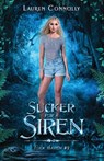 Sucker for a Siren - Lauren Connolly - 9781949794175