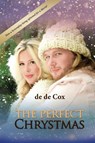The Perfect Chrystmas - de de Cox - 9781949873252