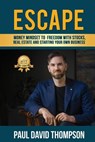 ESCAPE - Paul David Thompson - 9781949873658