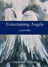 Entertaining Angels - Lawrence Balleine - 9781949888850