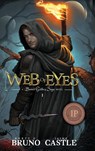 Web of Eyes - Rhett C Bruno ; Jaime Castle - 9781949890068