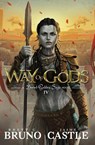 Way of Gods - Rhett C Bruno ; Jaime Castle - 9781949890198