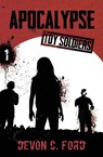 Apocalypse - Devon C Ford - 9781949890280