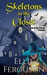 Skeletons in the Closet - Ellie Ferguson ; Amanda S. Green - 9781949901504