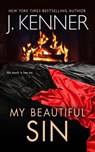 My Beautiful Sin - J Kenner - 9781949925920