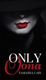 Only Oona - Tamatha Cain - 9781949935615