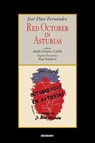 Red October in Asturias - Jose Diaz Fernandez - 9781949938098
