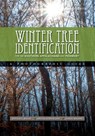 Winter Tree Identification for the Southern Appalachians and Piedmont - Donald L Hagan ; Crystal Strickland ; Hailey Malone - 9781949979145