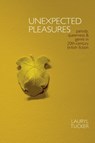 Unexpected Pleasures - Lauryl Tucker - 9781949979688