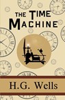 The Time Machine - H G Wells - 9781949982909