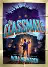 The Classmate - Will McIntosh - 9781950020584