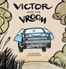 Victor and the Vroom - Lydia Rueger - 9781950051793