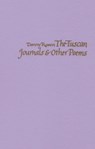 The Tuscan Journals & Other Poems - Danny Rosen - 9781950055135