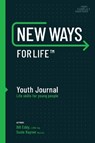 New Ways for Life Youth Journal - Bill Eddy ; Susan Rayner - 9781950057092