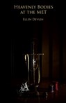 Heavenly Bodies at the MET - Ellen Devlin - 9781950063574