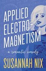 Applied Electromagnetism - Susannah Nix - 9781950087020