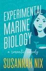 Experimental Marine Biology - Susannah Nix - 9781950087051