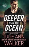 Deeper Than The Ocean - Julie Ann Walker - 9781950100088