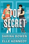 Top Secret - Sarina Bowen ; Elle Kennedy - 9781950155705