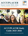 ACCUPLACER Study Guide - Miller Test Prep ; Accuplacer Study Guide Team - 9781950159321