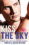Kiss The Sky SPECIAL EDITION - RITCHIE,  Krista ; Ritchie, Becca - 9781950165162