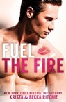 Fuel the Fire SPECIAL EDITION - RITCHIE,  Krista ; Ritchie, Becca - 9781950165186