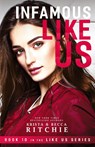 Infamous Like Us ((Like Us Series - Krista Ritchie ; Becca Ritchie - 9781950165346