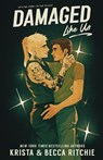 Ritchie, K: Damaged Like Us - Krista Ritchie - 9781950165810