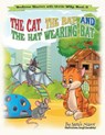 The Cat, The Rat, and the Hat Wearing Bat - MAZOR,  Sarah - 9781950170104