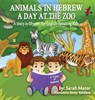 Animals in Hebrew - Sarah Mazor - 9781950170524