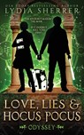 Love, Lies, and Hocus Pocus Odyssey - Lydia Sherrer - 9781950267170