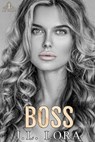 Boss - J. L. Lora - 9781950453023